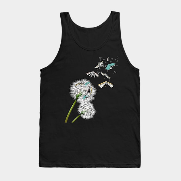 dandelion reading books Tank Top by ShirtsShirtsndmoreShirts